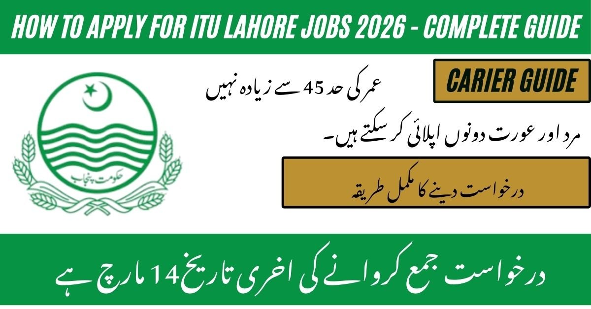ITU Lahore Jobs 2026